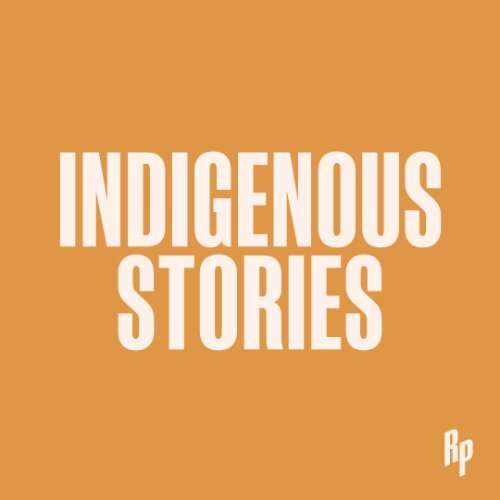 Indigenous Stories