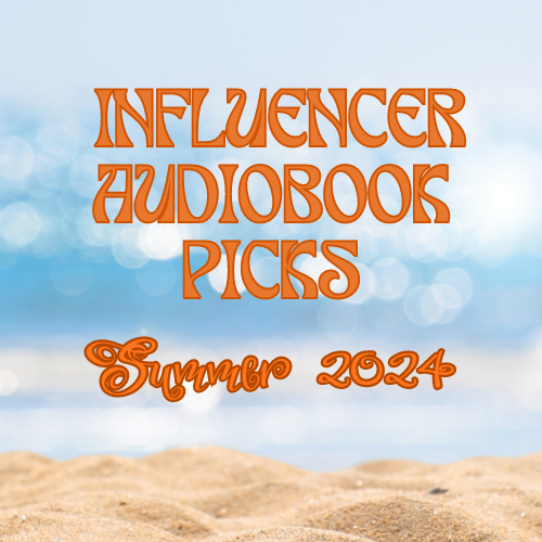 Summer 2024 Influencer Picks