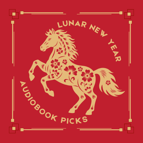 Audiobooks for Lunar New Year
