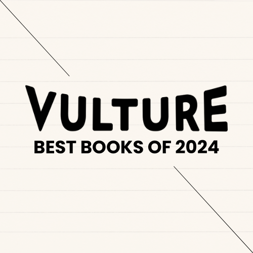 Vulture: The Best Books of 2024 