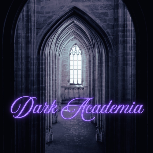 Dark Academia
