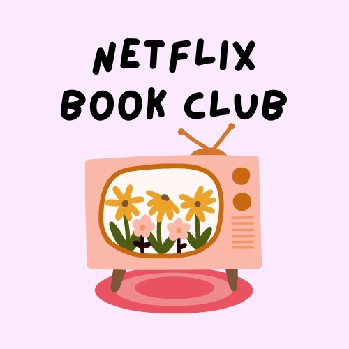 Netflix Book Club