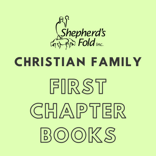 Christian Family First Chapter Books