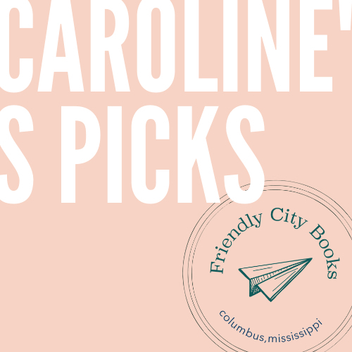 Bookseller Caroline's Top Picks