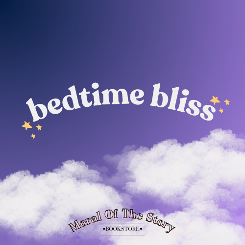 Bedtime Bliss