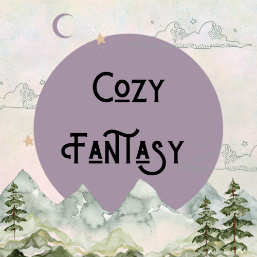 Cozy Fantasy