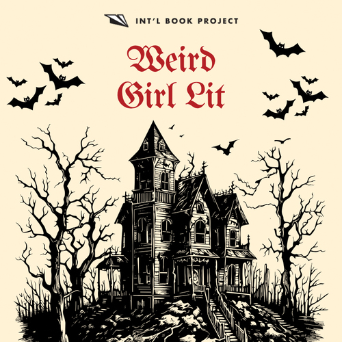 Weird Lit for Weird Girls