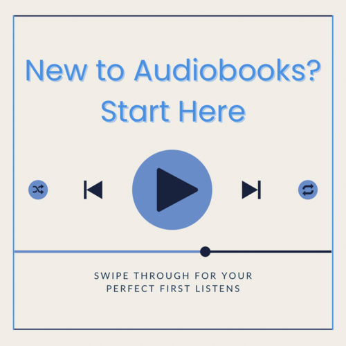  New to Audiobooks? Start Here 