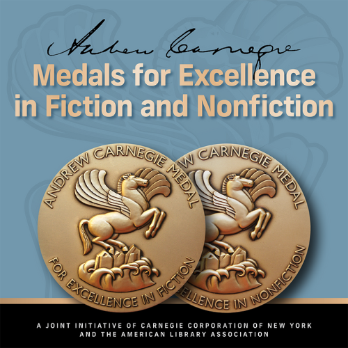 Andrew Carnegie Medals for Excellence in Fiction and Nonfiction Winners