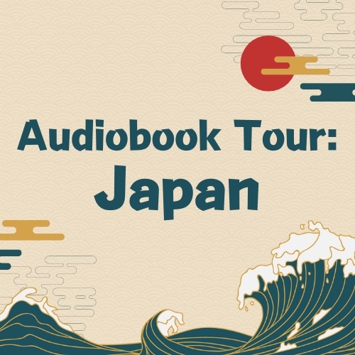 Audiobook Tour: Japan