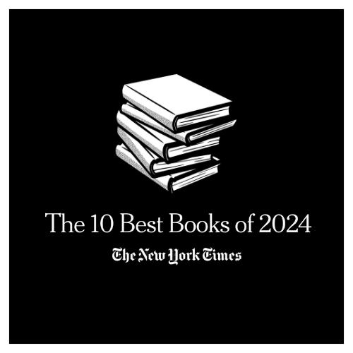 The New York Times Book Review: 10 Best Books of 2024