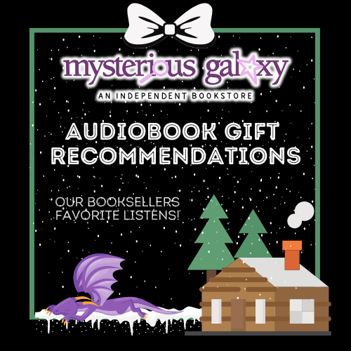 Mysterious Galaxy Audiobook Gift Recommendations