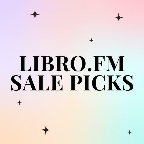 Libro.fm Featured Sale Picks