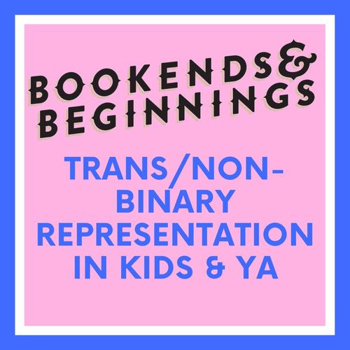 Trans Rights Readathon (Kids & YA)
