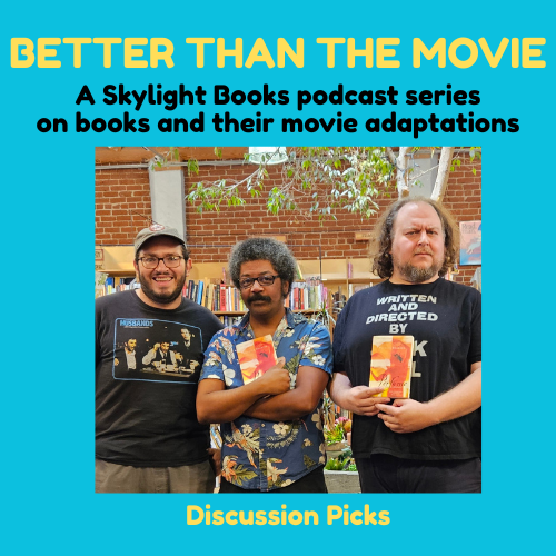 Better Than the Movie Podcast Discussion Picks