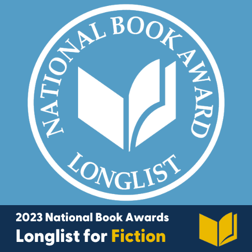 2023 National Book Awards Longlist: Fiction