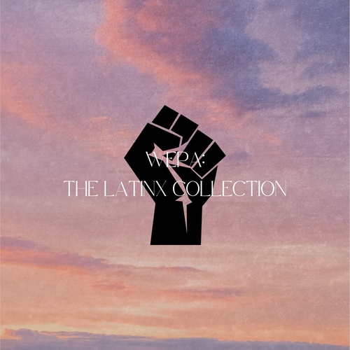 WEPA: The Latinx Collection