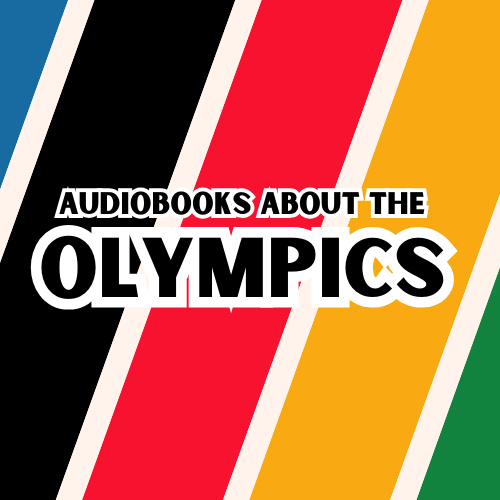Audiobooks About The Olympics