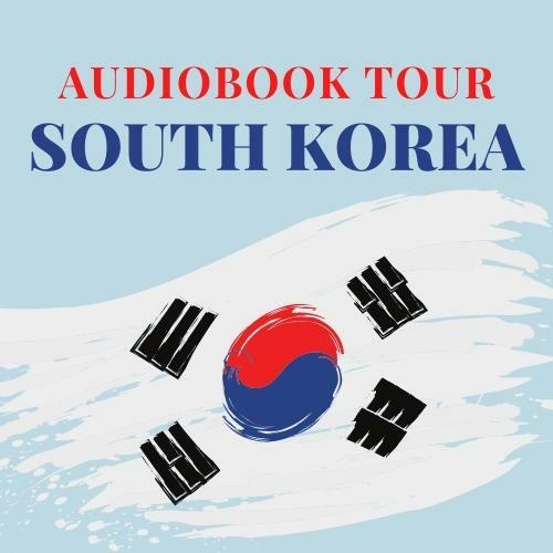 Audiobook Tour: South Korea