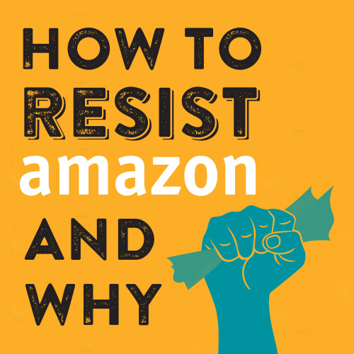 Resist Amazon