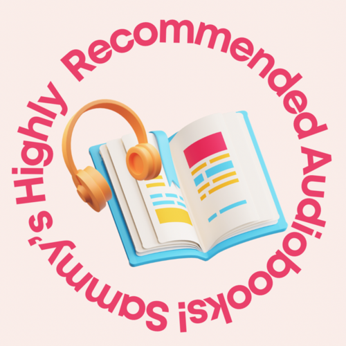 Sammy's Highly Recommended Audiobooks!
