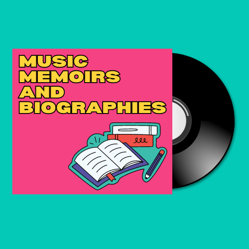 Music Memoirs and Biographies