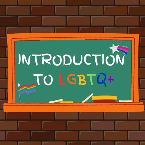 Introduction to LGBTQ+