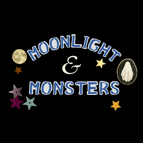 Moonlight and Monsters