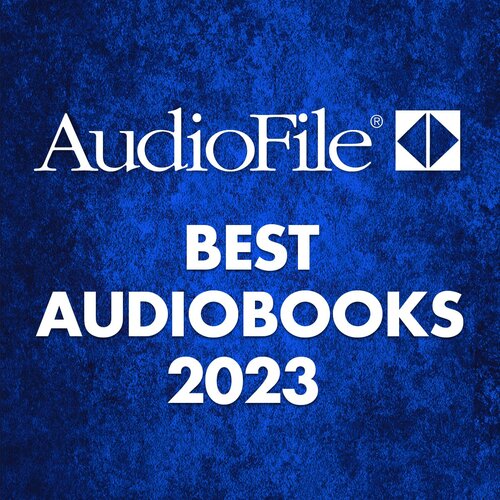 AudioFile's 2023 Best Audiobooks