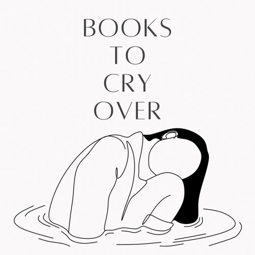 Books To Cry Over