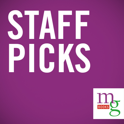 Mysterious Galaxy Staff Picks