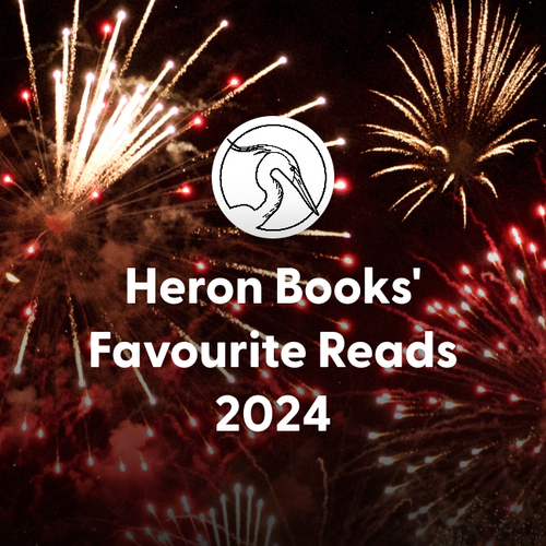 Heron Books' Favourite Reads 2024