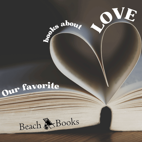 Our Favorite Books About Love
