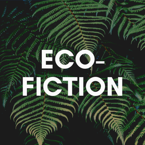 Eco-Fiction