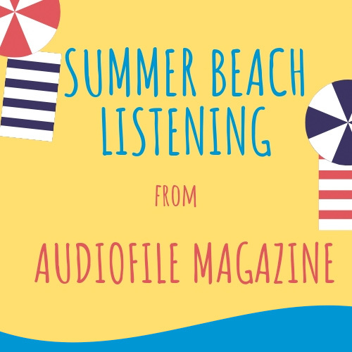 Summer Listening from AudioFile Magazine