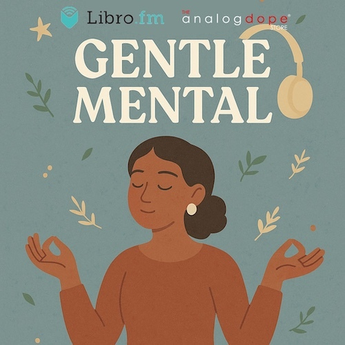 Gentle Mental