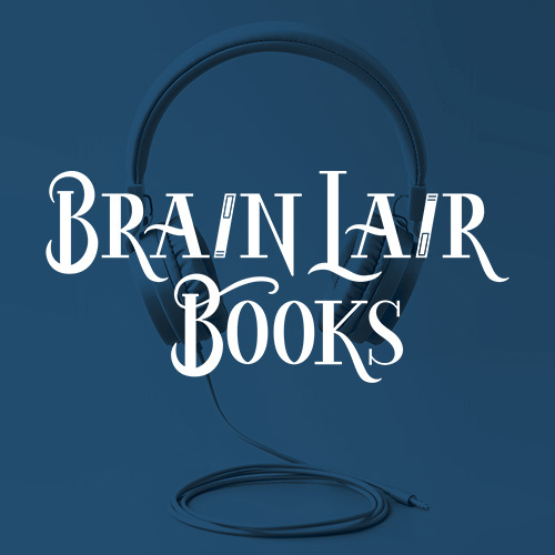 Recent Brain Lair Listens