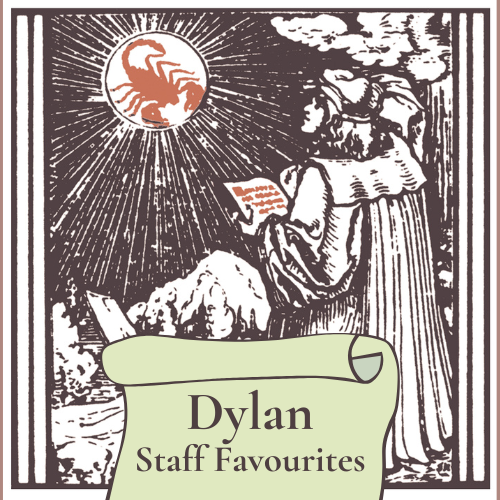 Staff Favourites: Dylan
