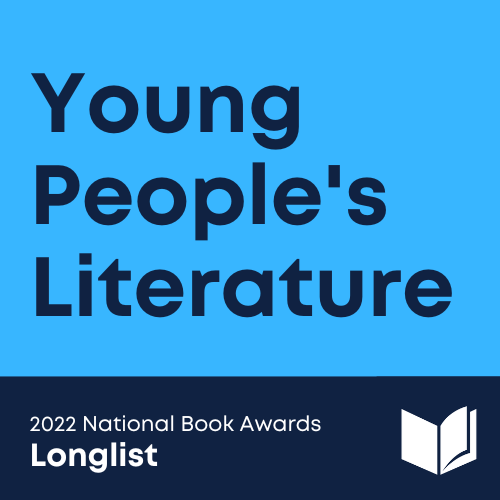2022 National Book Awards Longlist: Young People's Literature