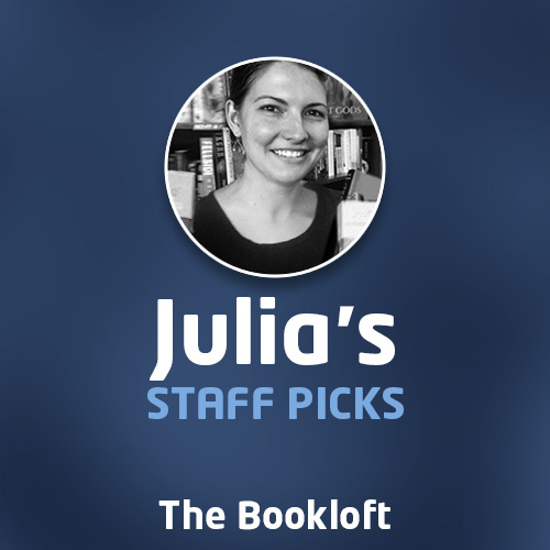 Julia's Staff Picks